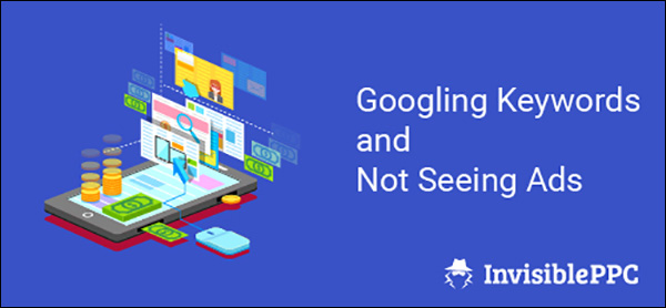 Manage AdWords Customer Expectations Scenario 5: Googling Keywords and Not Seeing Ads
