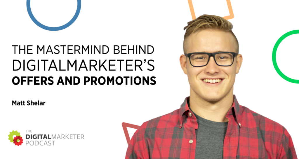 DM Promotions with Matt Shelar