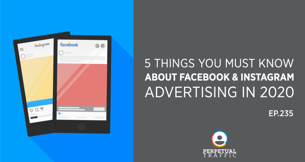 facebook and instagram advertising 2020