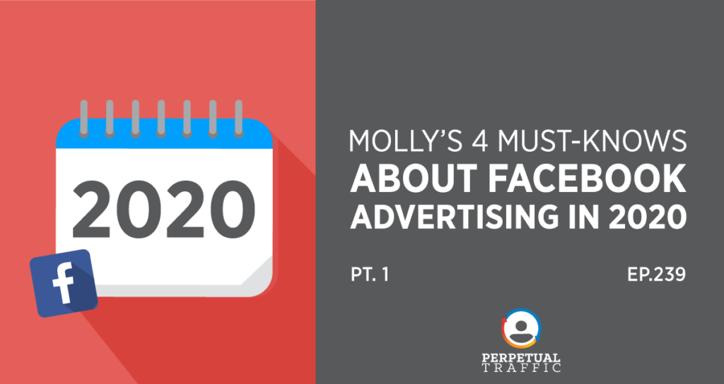 Facebook advertising 2020 part one