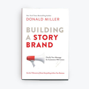 Building a story brand