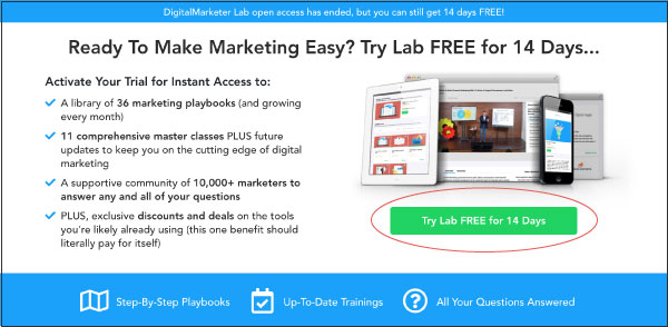 An example of DigitalMarketer's CTA Try Lab for Free for 14 days