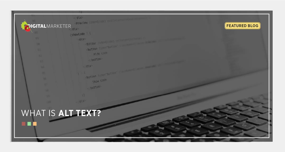 What is Alt Text | DigitalMarketer