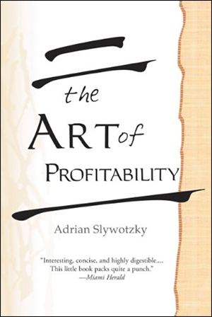 The Art of Profitability by Adrian Slywotzky