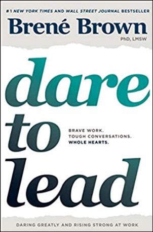 Dare to Lead by Brené Brown