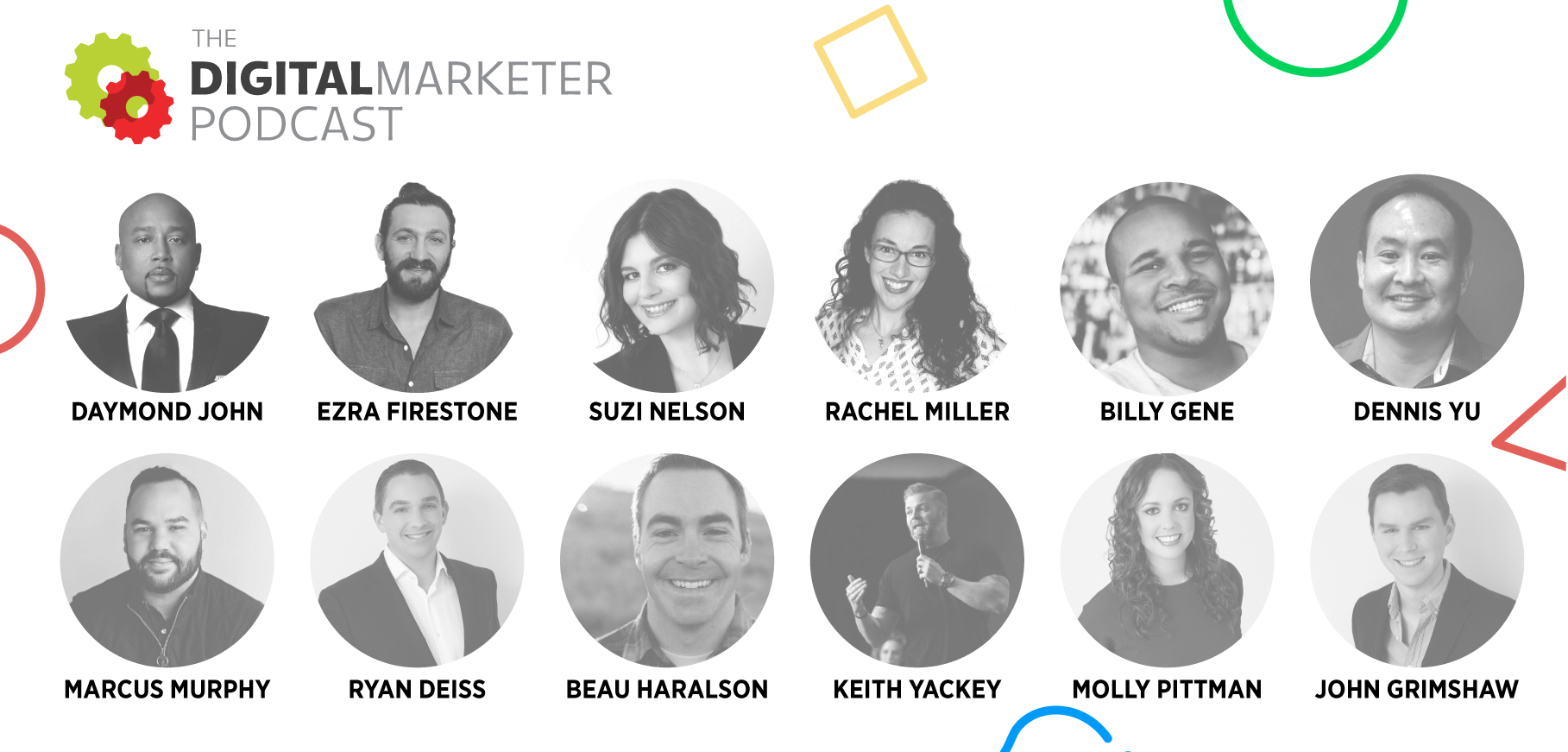 Guests of The DigitalMarketer Podcast