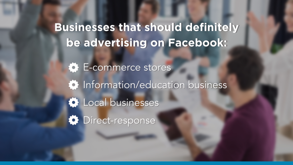 Businesses that benefit from Facebook advertising
