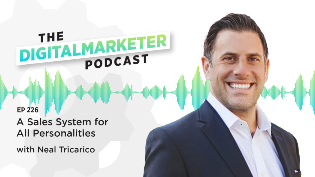 A Sales System for All Personalities with Neal Tricarico
