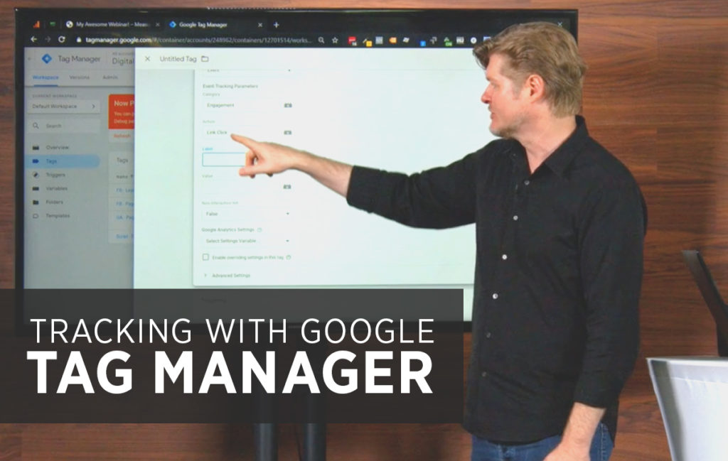 Measure Your Marketing: Simplify Your Tracking with Google Tag Manager
