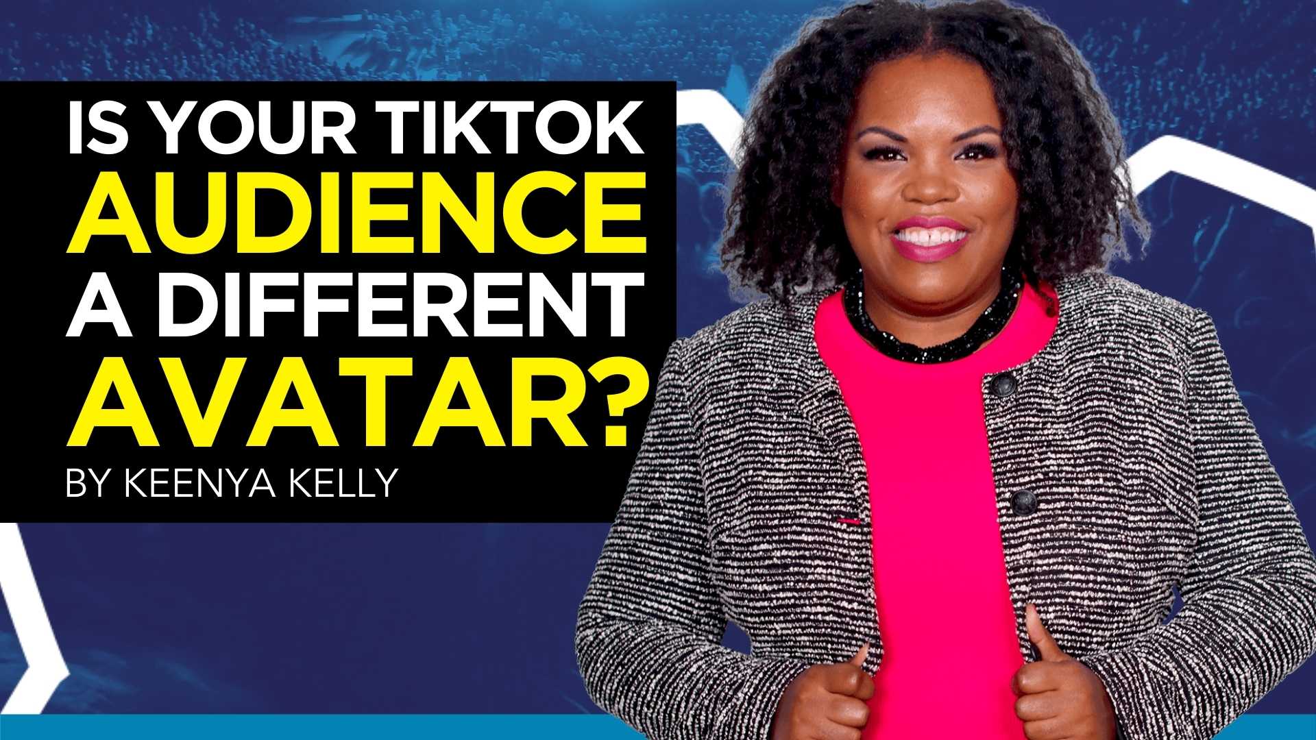 Is Your TikTok Audience a Different Avatar?
