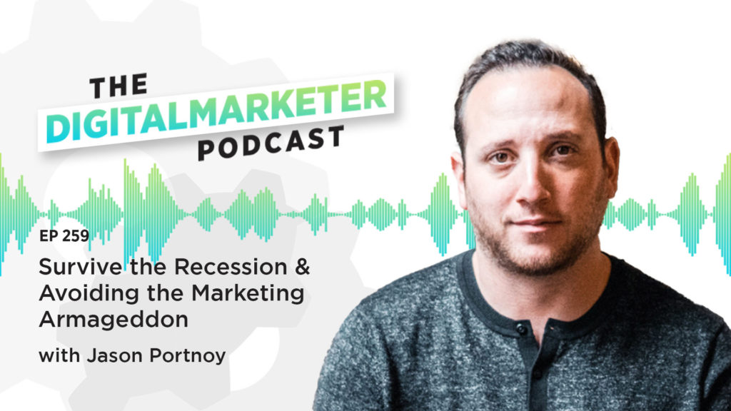 Survive the Recession & Avoiding the Marketing Armageddon with Jason Portnoy