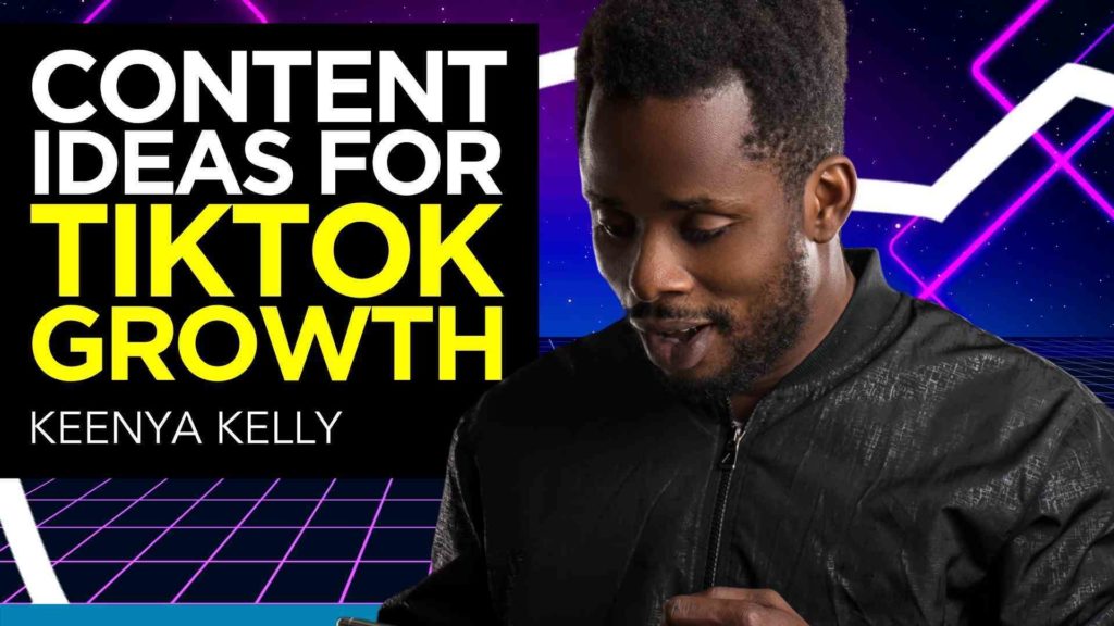 Content Ideas for TikTok growth & followers