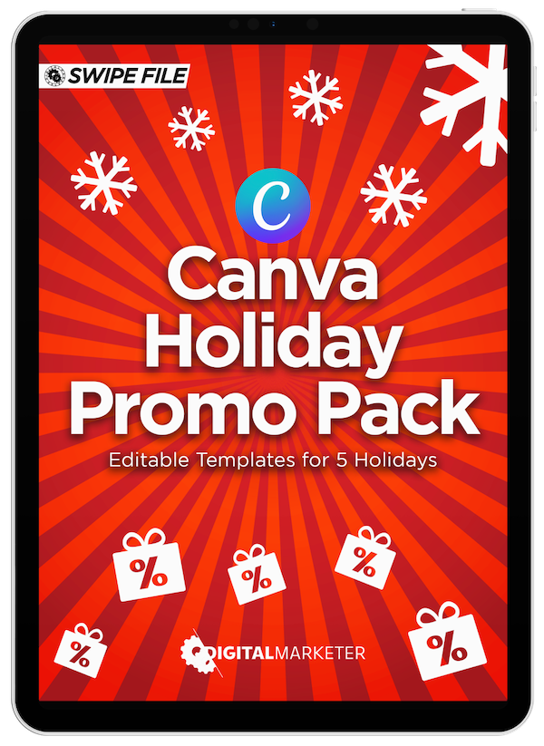 Canva Holiday Promo Pack [Free Templates] DigitalMarketer
