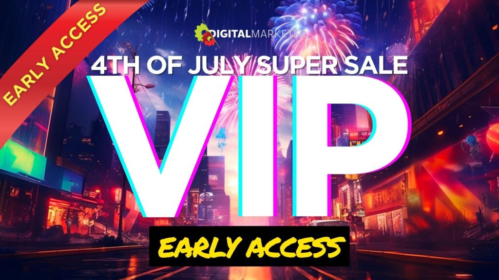 DigitalMarketer's 4th of July Sale - Early Access